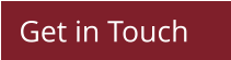 Get in Touch